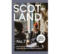 Selena Young Indy Coffee Guide Scotland: No. 7 (Tascabile)