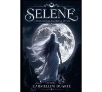 Selene - A Deusa Lunar da Grécia Antiga