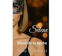 SELENE: diosa de la noche