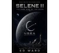 Selene II: The Dark Side of the Moon