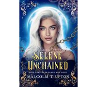Selene Unchained: Hope Arrives in Black and Gold