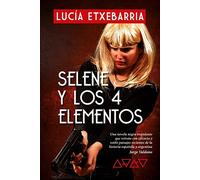 SELENE Y LOS CUATRO ELEMENTOS