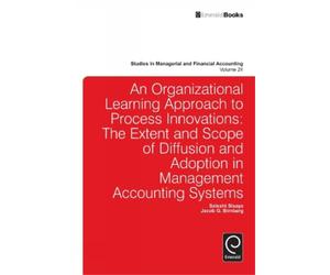 Seleshi Sisaye Organizational Learning Approach to Process In (Copertina rigida)