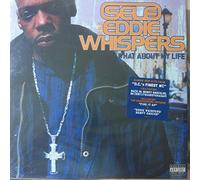 Self a.K.a.Eddie Whispers - What About My Life