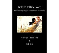 Self, Bill Before Thee I Wed Book NUOVO