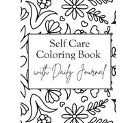 Self-Care Coloring Book with Daily Journal