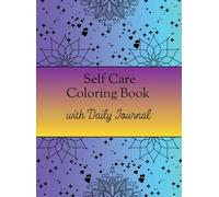 Self Care Coloring Book with Daily Journal