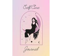 Self-Care Journal: Guided reflection guide with prompts and personal activities to help you thrive and grow
