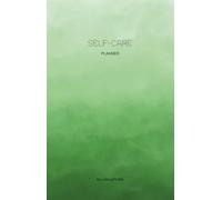 SELF-CARE PLANNER be LetoriaPLAN