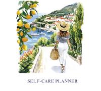 Self-Care Planner: Daily, Weekly & Monthly Guided Journal for Mindfulness, Gratitude, and Wellness Habits