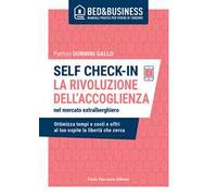 Self check-in. La rivoluzione dell'accoglienza nel mercato extralberghiero