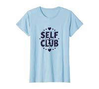 Self Club: responsabilizzare Il Design per Gli Appassionati di Amore Proprio Maglietta, Donna, Celeste, XL