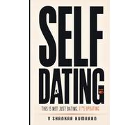 Self Dating: This is not just dating. It's updating.