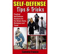 Sammy Franco Self Defense Tips and Tricks (Tascabile)