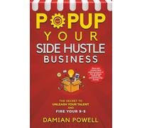 Self Employment Book for Popupreneurs: Unleash your Talent and Fire your 9-5