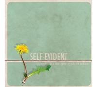 Self-Evident - We Built a Fortress on Short Notice