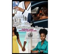Self Glow Relationship Flow