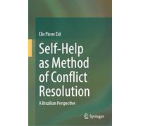 Self-Help as Method of Conflict Resolution: A Brazilian Perspective