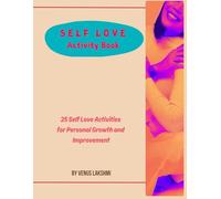 Self Love Activity Book: 25 Self Love Activities for Personal Growth and Improvement