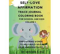Self- Love Affirmation Trace Journal Coloring Book For Adolescent Boys Volume 1