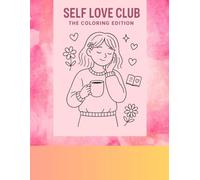Self Love club: The colouring edition