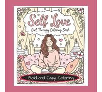 Self Love Girl Therapy Coloring Book