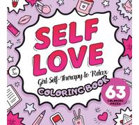 Self-Love Girl Therapy Coloring Book: Bold and Easy Simple Designs for Stress Relief and Mindful Relaxation: Thick Line Art for Adults, Teens, and Girls (8.5 x 8.5 Square Format)