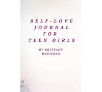 Self-Love Journal for Teen Girls