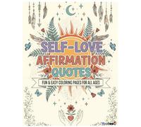 Self Love Mandala Coloring Book for Adults: Relaxing Mandalas for Stress Relief, Mindfulness, Confidence & Inner Peace