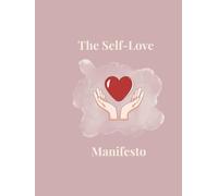 Self-Love Manifesto