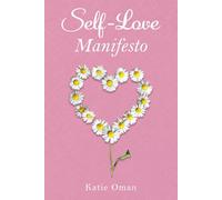 Self-Love Manifesto