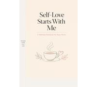 Self-Love Starts With Me