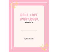 Self Love Workbook