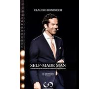 SELF-MADE MAN: Fenomenologia del Business nell'Homo Communicans