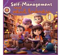Self Management and school leadership
