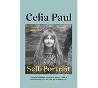 Self-Portrait: Celia Paul