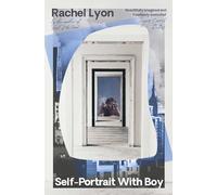 Rachel Lyon Self Portrait with Boy (Tascabile)