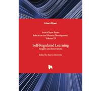 Self-Regulated Learning - Insights and Innovations