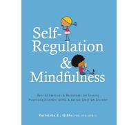 Varleisha Gibbs Self-Regulation and Mindfulness (Tascabile)