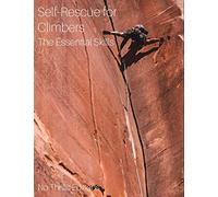 Self-Rescue for Climbers: The Essential Skills