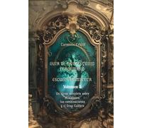 Self-Study Guide to Lenormand. Volume 3: Grand Tableau & Mastery (Spanish Edition)