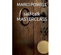 self talk Masterclass