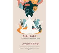 SELF TALK The power of your inner voice