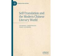 Self-Translation and the Modern Chinese Literary World