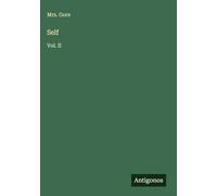Self: Vol. II