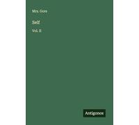 Self: Vol. II