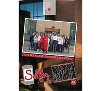 Selfie di noi. Vol. 12: Licei Poliziani Montepulciano Siena