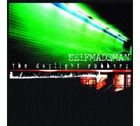 SELFMADEMAN - DAYLIGHT ROBBERY