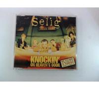 Selig - Knockin' on Heaven'S Door/