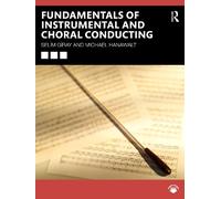 Selim Giray Michael Ha Fundamentals of Instrumental and Choral Cond (Tascabile)